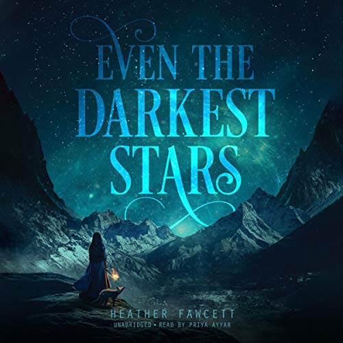 Even the Darkest Stars: Even the Darkest Stars, Book 1