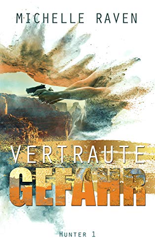 Vertraute Gefahr (Hunter 1)