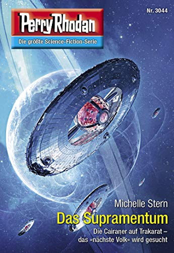 Perry Rhodan 3044: Das Supramentum: Perry Rhodan-Zyklus "Mythos" (Perry Rhodan-Erstauflage)
