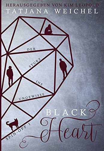 Black Heart - Spin-Off 1: Der Sturz ins Ungewisse