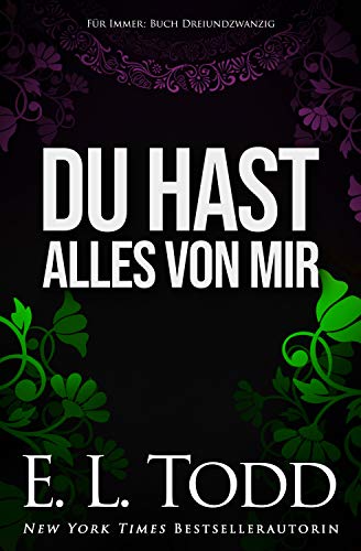Du hast alles von mir (Für Immer #23)