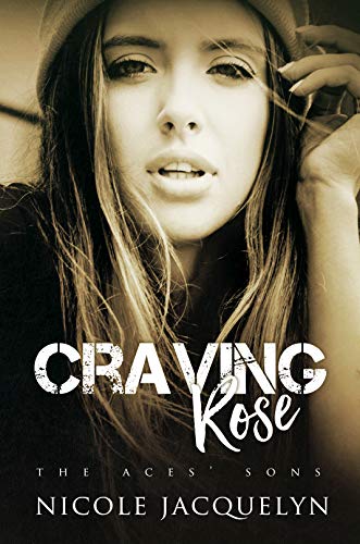 Craving Rose (The Aces' Sons Book 5)