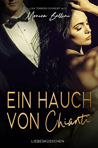 Ein Hauch von Chianti (Liebesküsschen 1)