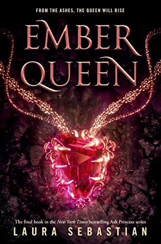 Ember Queen (Ash Princess Book 3) (English Edition)