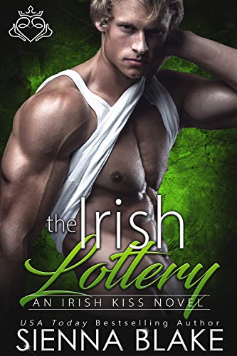 The Irish Lottery: A Friends to Lovers Contemporary Romance (Irish Kiss)