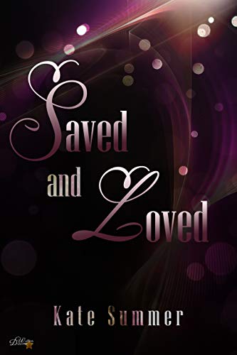 Saved and Loved