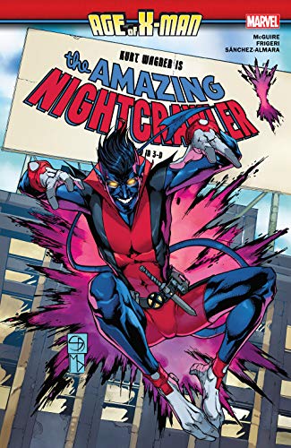 Age Of X-Man: The Amazing Nightcrawler (Age Of X-Man: The Amazing Nightcrawler (2019))