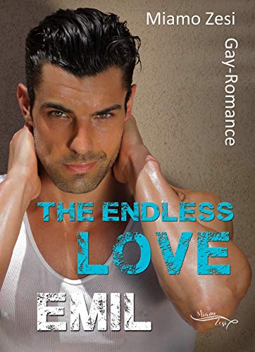 Emil: The endless love