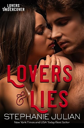 Lovers & Lies: Steamy Suspenseful Romance (Lovers Undercover Book 1)