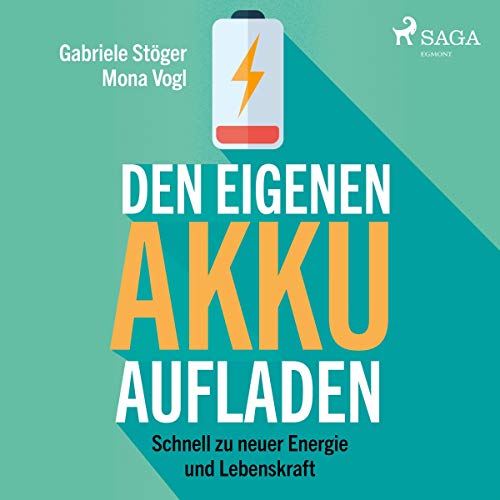 Den eigenen Akku aufladen: Schnell zu neuer Energie und Lebenskraft