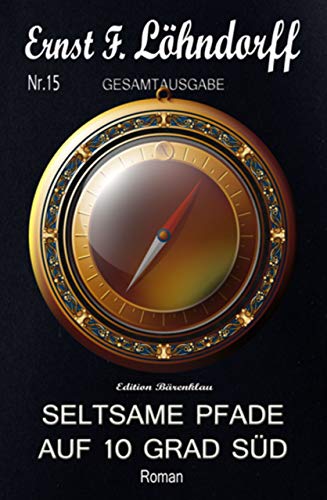 Seltsame Pfade auf 10 Grad Süd