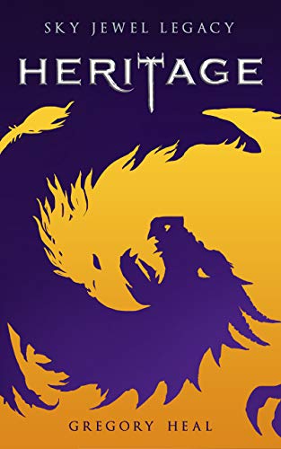 Heritage: The Sky Jewel Legacy (Book 1)