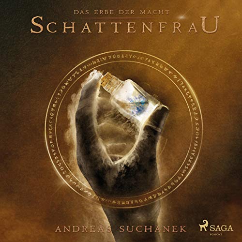 Schattenfrau: Das Erbe der Macht 6