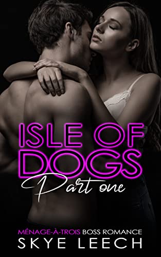 Isle of Dogs: Boss Romance