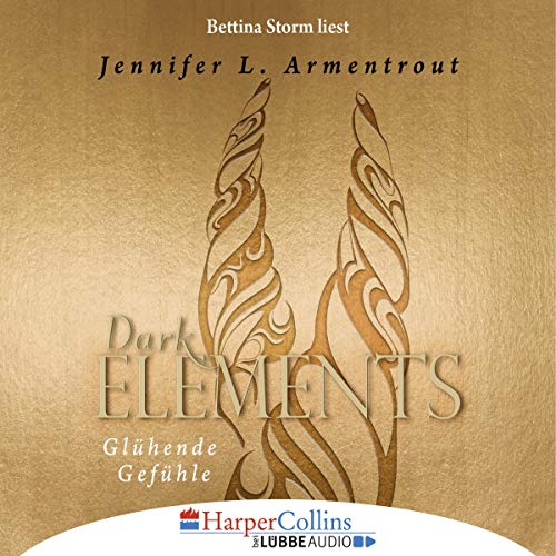 Glühende Gefühle: Dark Elements 4