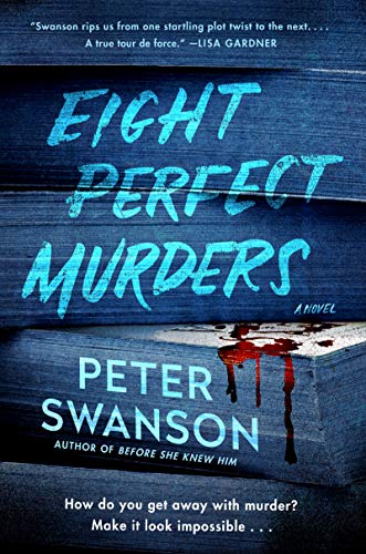 Eight Perfect Murders: A Novel (Malcolm Kershaw Book 1) (English Edition)