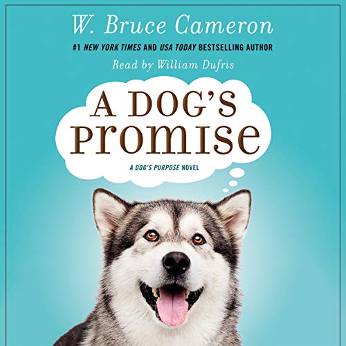A Dog's Promise: A Novel