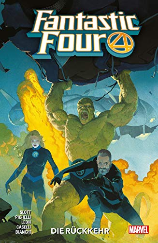 Fantastic Four 1 - Die Rückkehr: Bd. 1: Die Rückkehr