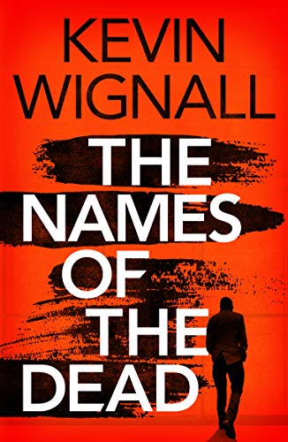 The Names of the Dead (English Edition)