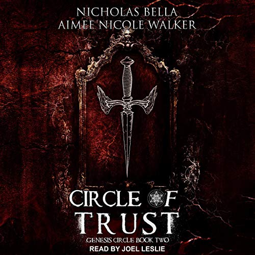 Circle of Trust: Genesis Circle Series, Book 2