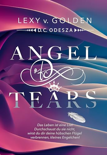 Angel of Tears: Dark Romantasy (Angel of … Reihe 1)