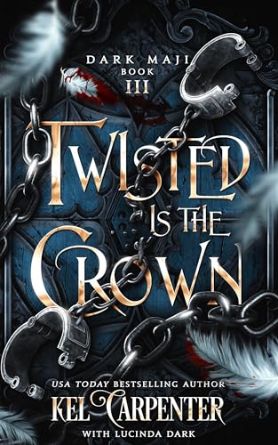 Twisted is the Crown: A Revenge Romantasy (Dark Maji Book 3)
