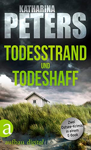 Todesstrand & Todeshaff: Zwei Ostsee-Krimis in einem E-Book (Emma Klar ermittelt)