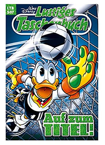 LTB Nr. 507 - Auf zum Titel! - Lustiges Taschenbuch