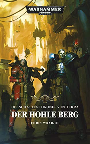 Der Hohle Berg (Vaults of Terra 2)