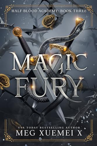Half-Blood Academy 3: Magic Fury