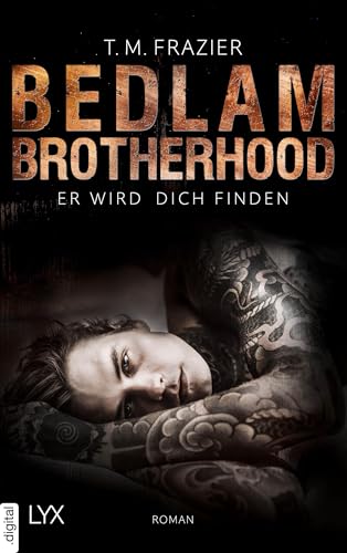 Bedlam Brotherhood - Er wird dich finden