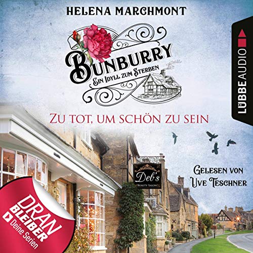 Zu tot, um schön zu sein: Bunburry - Ein Idyll zum Sterben 5