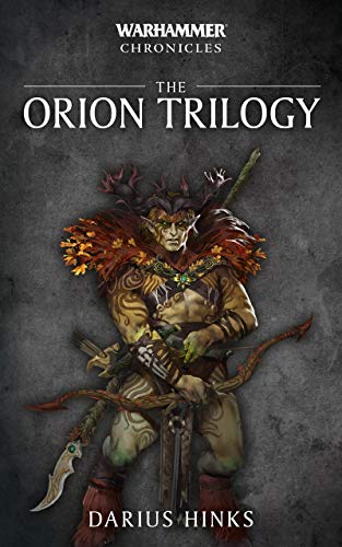 The Orion Trilogy (Warhammer Chronicles)