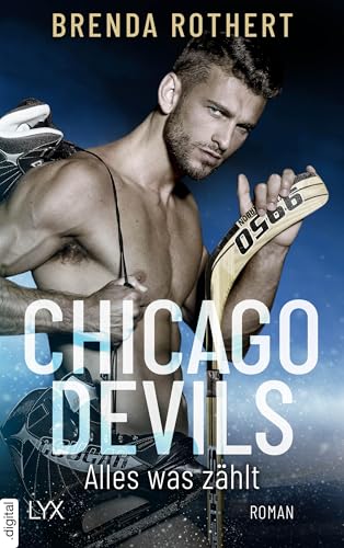 Chicago Devils - Alles, was zählt (Chicago-Devils-Reihe 2)