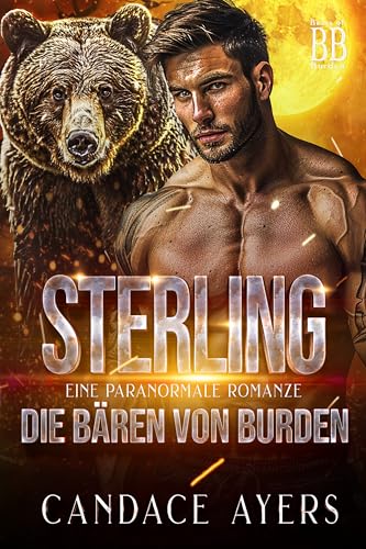 Sterling: Gestaltwandler Liebesroman (Die Bären von Burden 4)