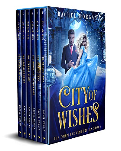 City of Wishes: The Complete Cinderella Story