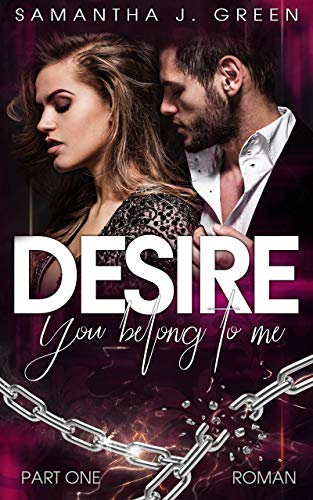 Desire: you belong to me