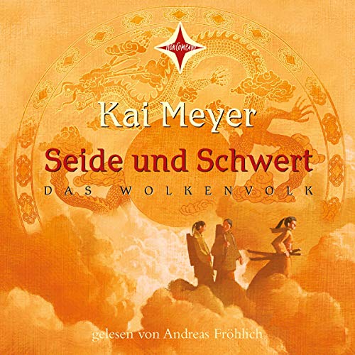 Seide und Schwert: Wolkenvolk 1