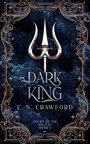 Dark King (Sea Fae Book 8)