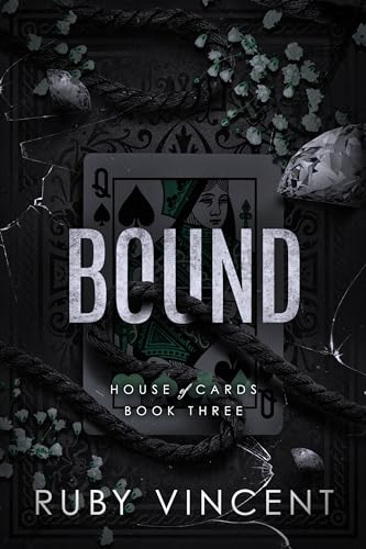 Bound: A Reverse Harem Romance (House of Cards Series Book 3)