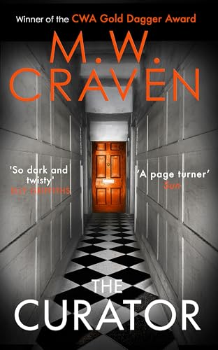 The Curator: The new must-read thriller from the winner of the CWA Best Crime Novel of 2019 (Washington Poe Book 3)