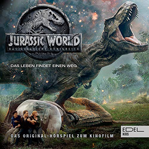 Jurassic World 2 - Das gefallene Königreich. Das Original-Hörspiel zum Kinofilm