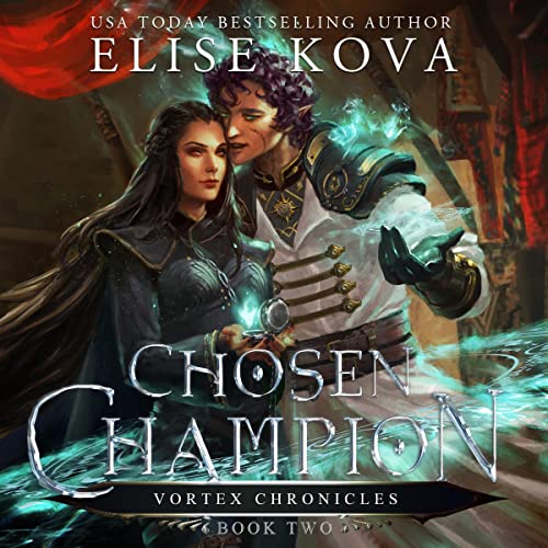 Chosen Champion: Air Awakens: Vortex Chronicles, Book 2