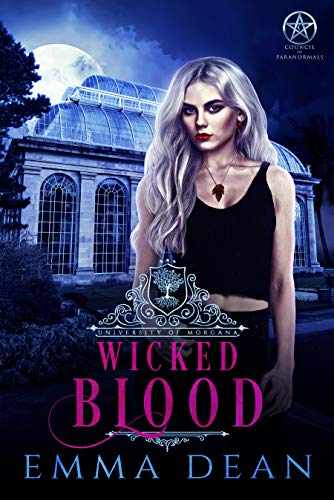 Wicked Blood: A Reverse Harem Academy Series (Wicked University Book 5)