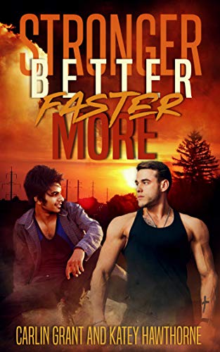 Stronger, Better, Faster, More