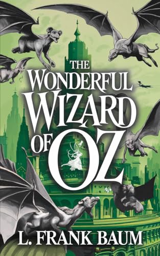 The Wonderful Wizard of Oz