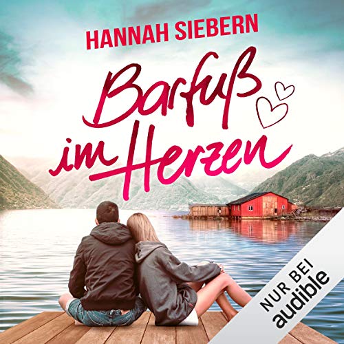 Barfuß im Herzen: Barfuß 7
