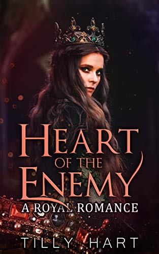 Heart of the Enemy: A Royal Romance