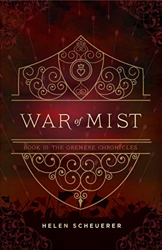 War of Mist: Book III: The Oremere Chronicles