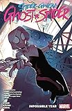 Spider-Gwen: Ghost-Spider Vol. 2: Impossible Year (Spider-Gwen: Ghost-Spider (2018-2019))